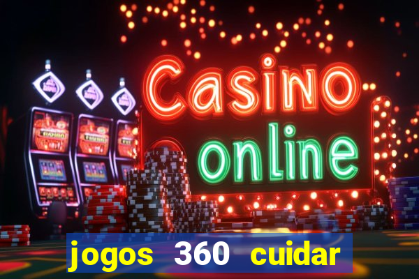 jogos 360 cuidar de bebe