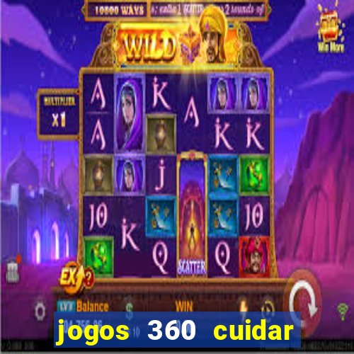 jogos 360 cuidar de bebe