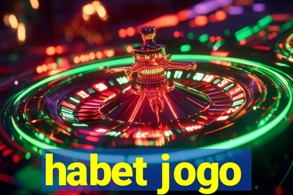 habet jogo