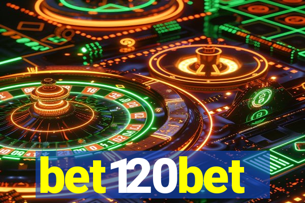 bet120bet