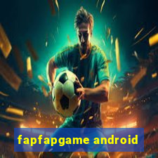 fapfapgame android