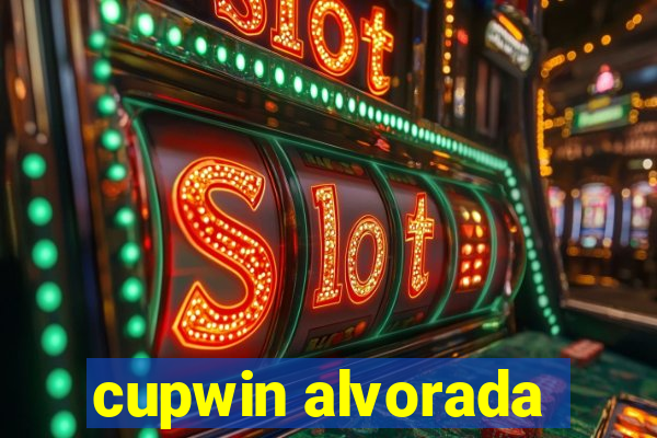 cupwin alvorada