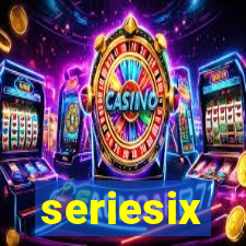 seriesix