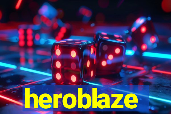 heroblaze