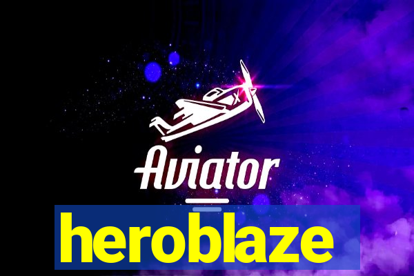 heroblaze