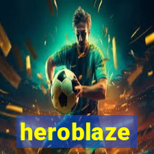 heroblaze