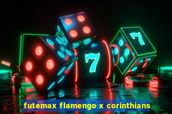 futemax flamengo x corinthians