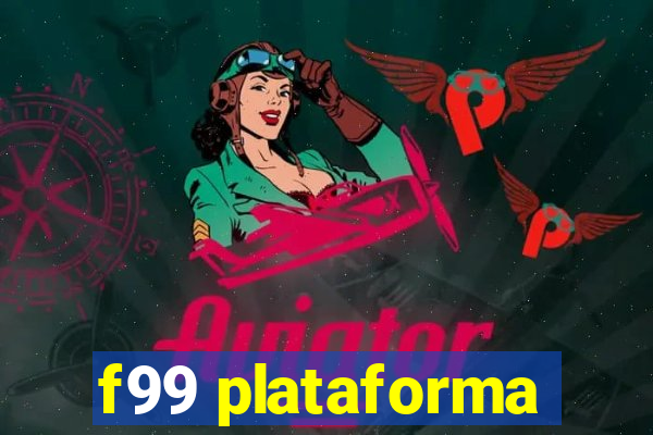 f99 plataforma