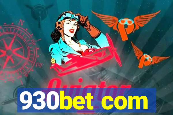 930bet com