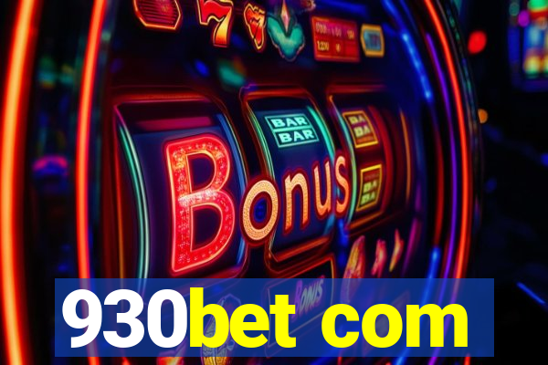 930bet com