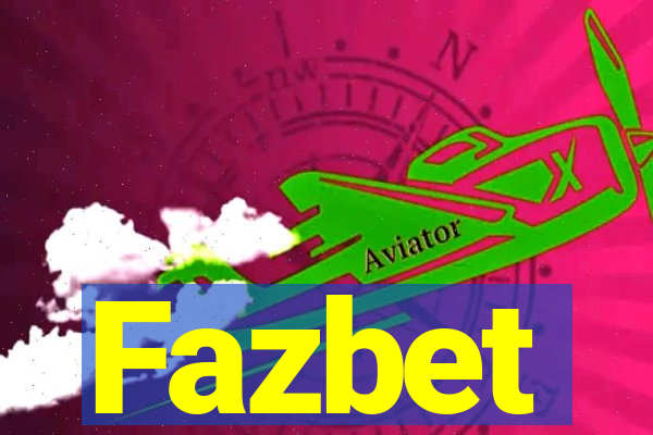 Fazbet