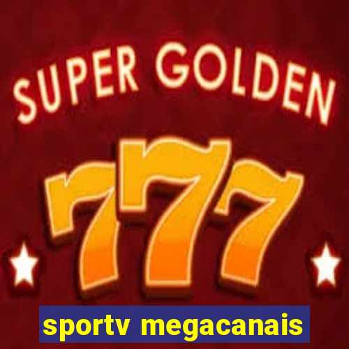 sportv megacanais