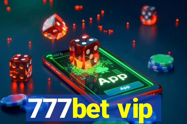 777bet vip