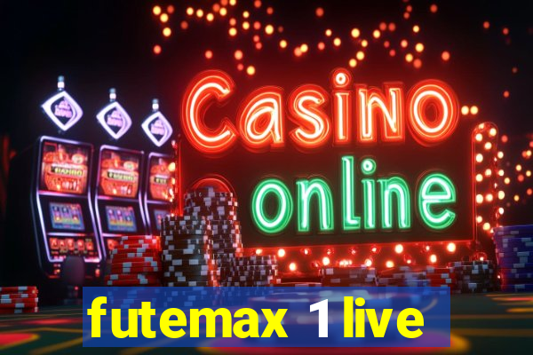 futemax 1 live