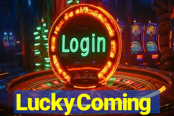 LuckyComing