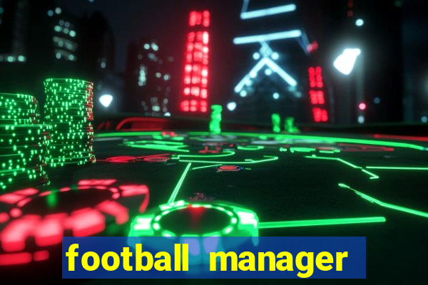 football manager 2024 crack status