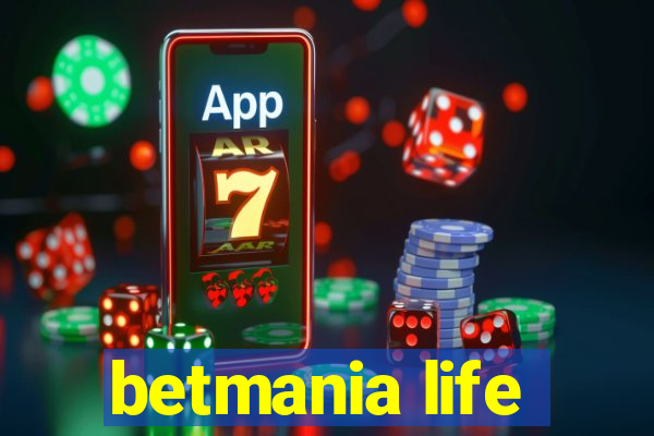 betmania life