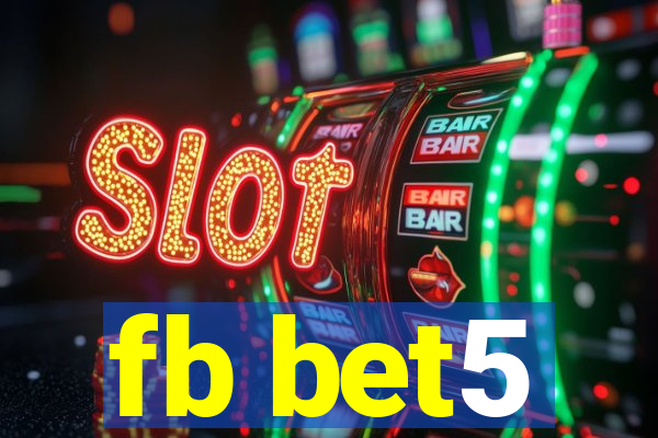 fb bet5