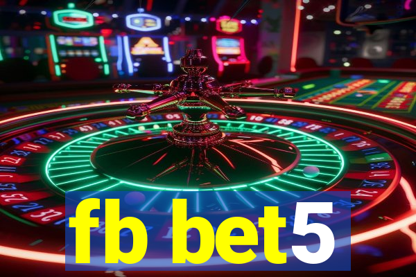 fb bet5