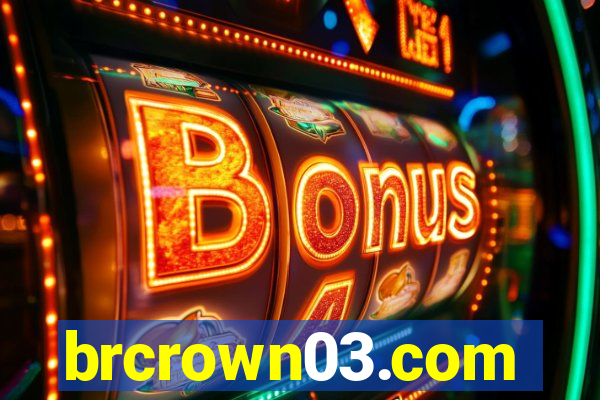 brcrown03.com