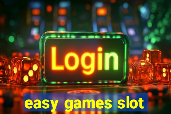 easy games slot