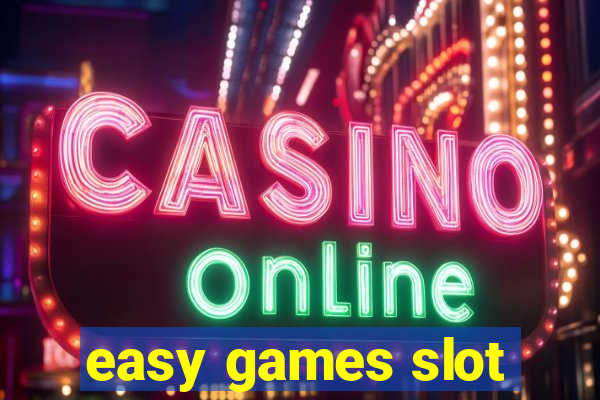 easy games slot