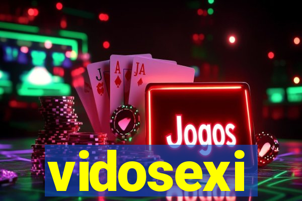 vidosexi