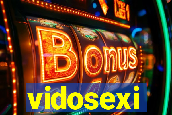 vidosexi