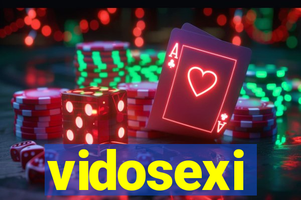 vidosexi