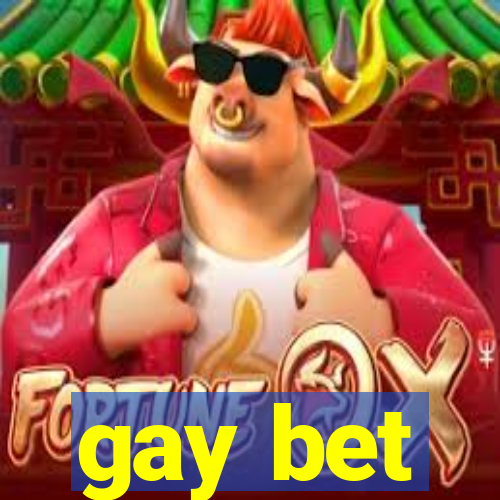 gay bet