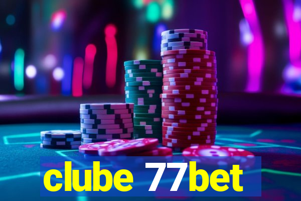 clube 77bet