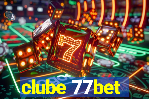 clube 77bet