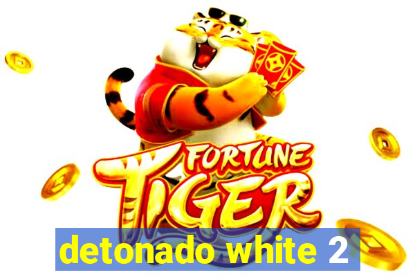 detonado white 2