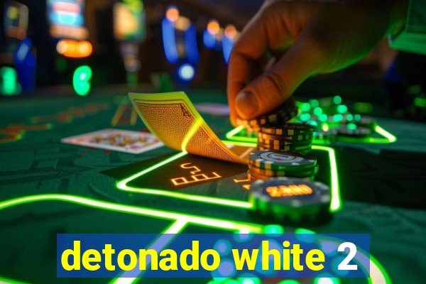 detonado white 2