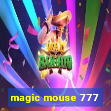 magic mouse 777