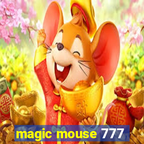 magic mouse 777