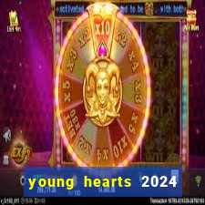 young hearts 2024 online legendado