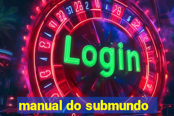 manual do submundo