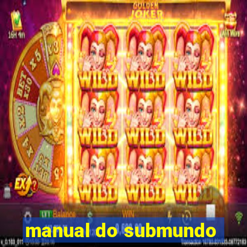 manual do submundo