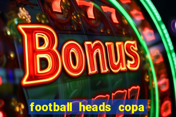 football heads copa libertadores 2015