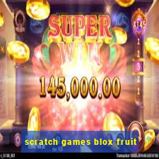 scratch games blox fruit