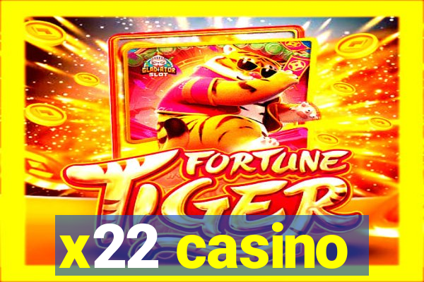 x22 casino