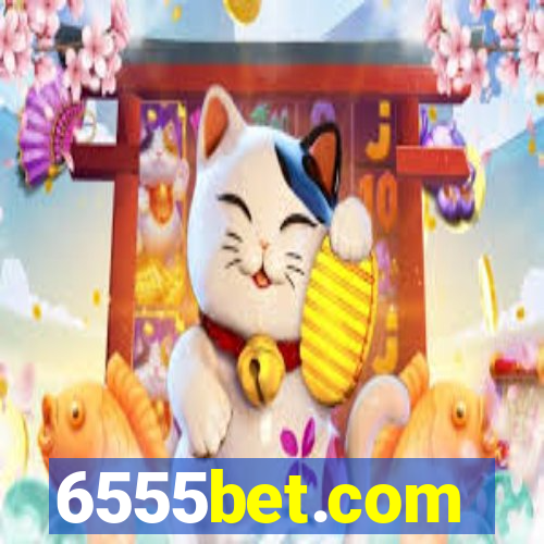 6555bet.com