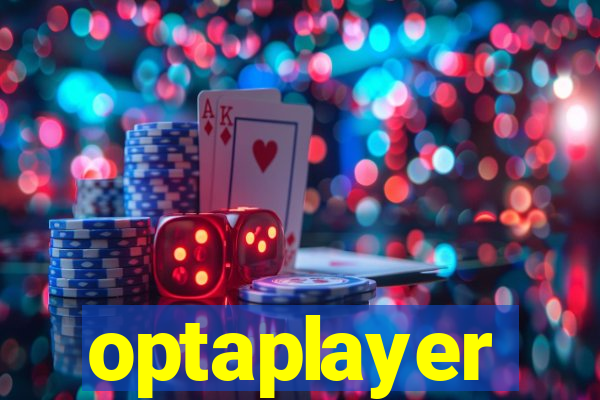 optaplayer