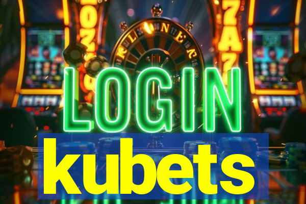 kubets