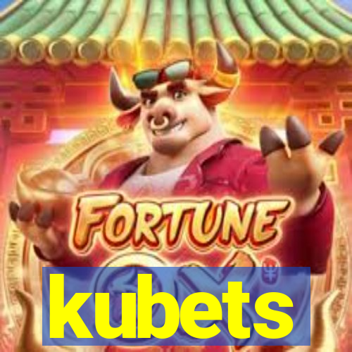 kubets