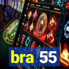 bra 55