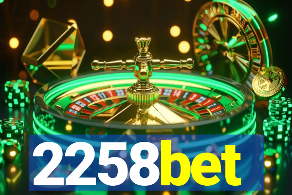 2258bet