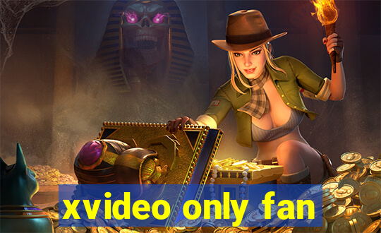 xvideo only fan