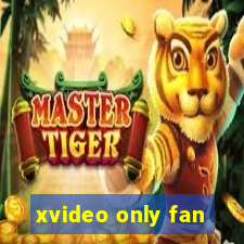 xvideo only fan